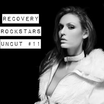 Recovery Rockstars UNCUT