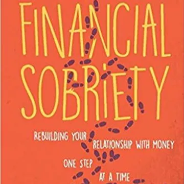 Financial Sobriety