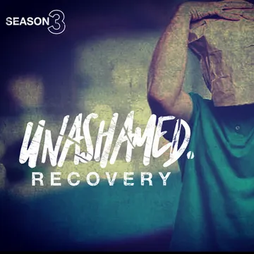 Unashamed Recovery