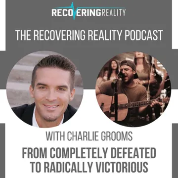 The Recovering Reality Podcast