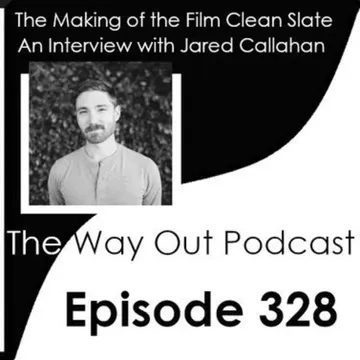 The Way Out | A Sobriety & Recovery Podcast