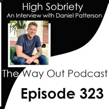 The Way Out | A Sobriety & Recovery Podcast