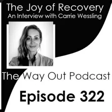 The Way Out | A Sobriety & Recovery Podcast