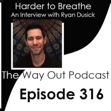 The Way Out | A Sobriety & Recovery Podcast