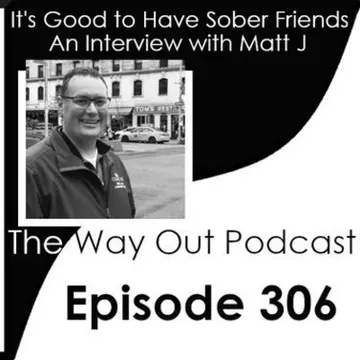 The Way Out | A Sobriety & Recovery Podcast