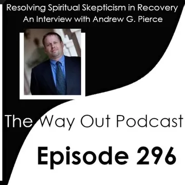 The Way Out | A Sobriety & Recovery Podcast