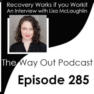 The Way Out | A Sobriety & Recovery Podcast