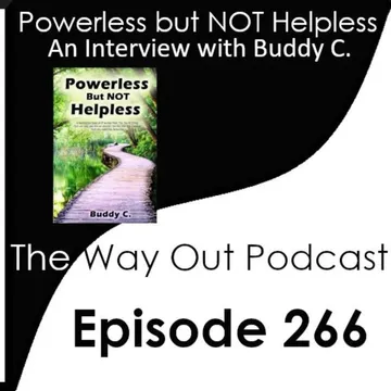 The Way Out | A Sobriety & Recovery Podcast