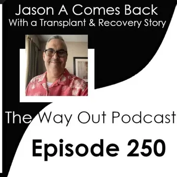 The Way Out | A Sobriety & Recovery Podcast