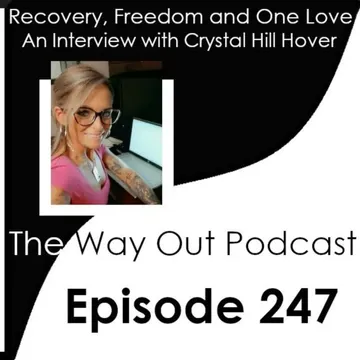 The Way Out | A Sobriety & Recovery Podcast