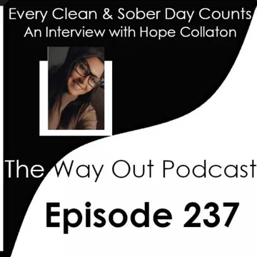 The Way Out | A Sobriety & Recovery Podcast