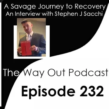 The Way Out | A Sobriety & Recovery Podcast