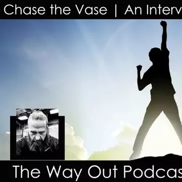 The Way Out | A Sobriety & Recovery Podcast