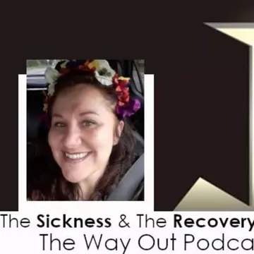 The Way Out | A Sobriety & Recovery Podcast