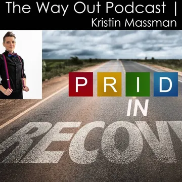 The Way Out | A Sobriety & Recovery Podcast