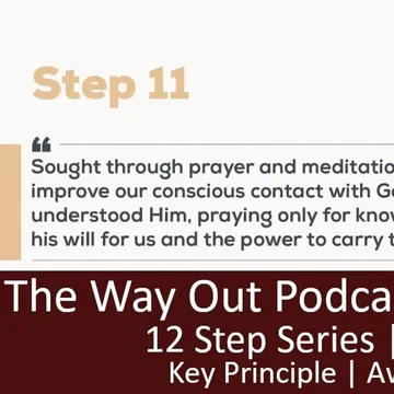 The Way Out | A Sobriety & Recovery Podcast