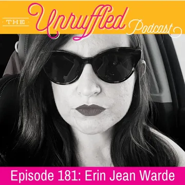 The Unruffled Podcast