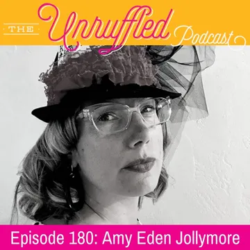 The Unruffled Podcast