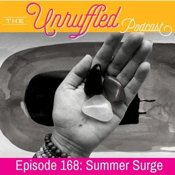 The Unruffled Podcast