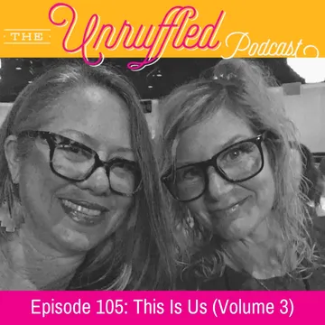 The Unruffled Podcast