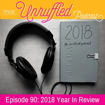 The Unruffled Podcast