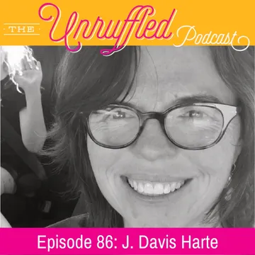 The Unruffled Podcast