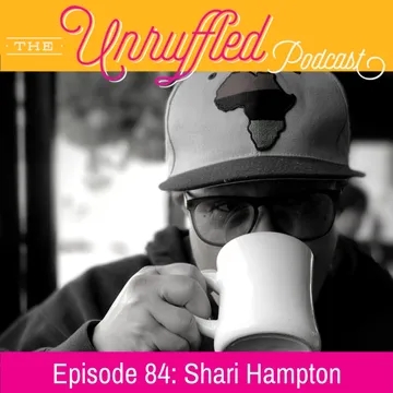 The Unruffled Podcast