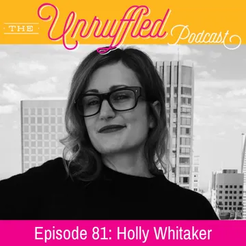 The Unruffled Podcast