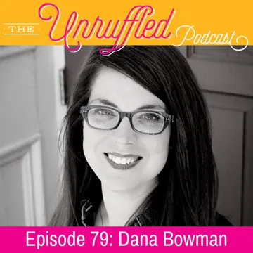 The Unruffled Podcast