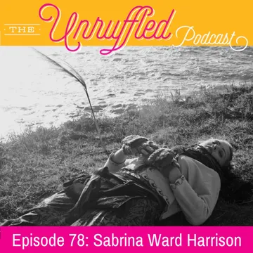 The Unruffled Podcast