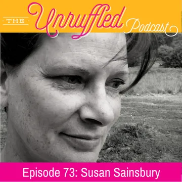 The Unruffled Podcast