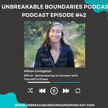 The Unbreakable Boundaries Podcast