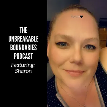 The Unbreakable Boundaries Podcast