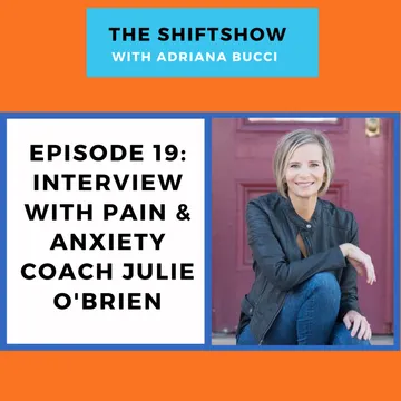 The Shiftshow with Adriana Bucci