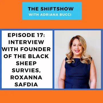 The Shiftshow with Adriana Bucci