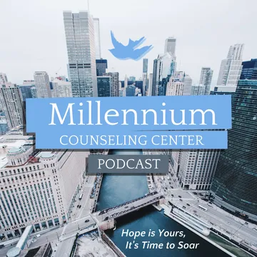 The Millennium Counseling Center Podcast