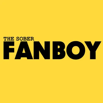 The Sober Fanboy