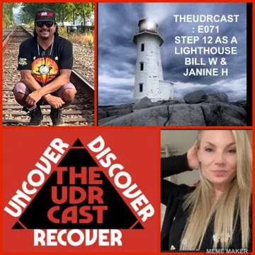 THEUDRCAST: UNCOVER - DISCOVER - RECOVER
(Recovering from life, Recovering from substances)