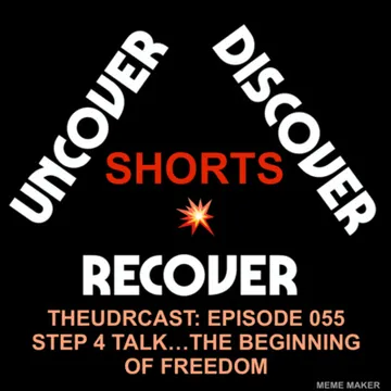 THEUDRCAST: UNCOVER - DISCOVER - RECOVER
(Recovering from life, Recovering from substances)