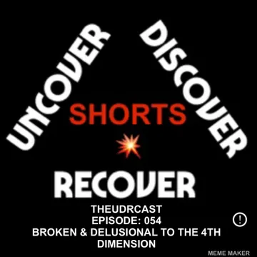 THEUDRCAST: UNCOVER - DISCOVER - RECOVER
(Recovering from life, Recovering from substances)