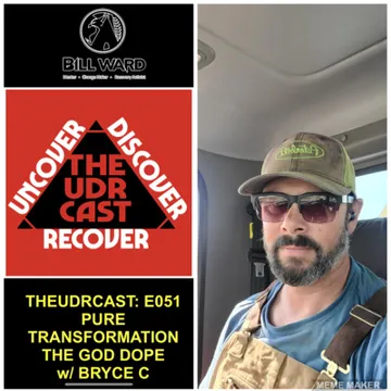 THEUDRCAST: UNCOVER - DISCOVER - RECOVER
(Recovering from life, Recovering from substances)