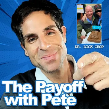 The Payoff with Pete