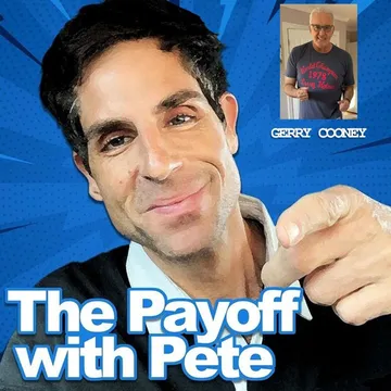 The Payoff with Pete