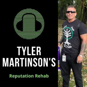 Tyler Martinson's Reputation Rehab