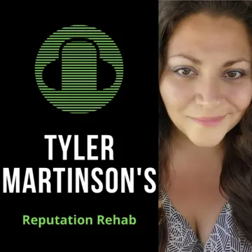 Tyler Martinson's Reputation Rehab