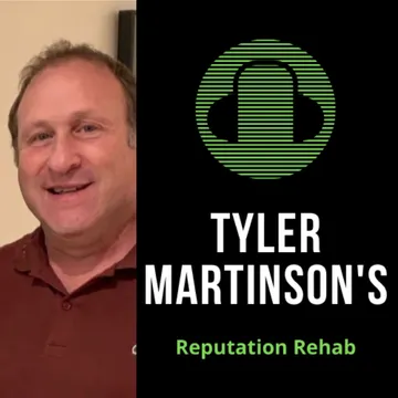 Tyler Martinson's Reputation Rehab