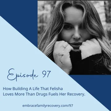 The Embrace Family Recovery Podcast