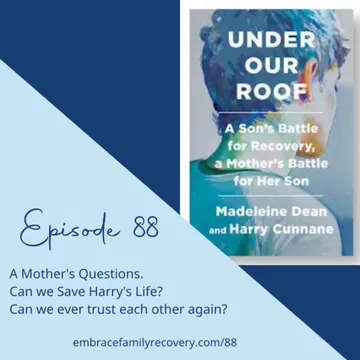 The Embrace Family Recovery Podcast