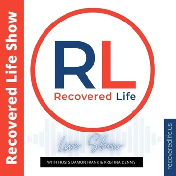 The Recovered Life Show