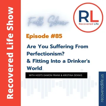 The Recovered Life Show